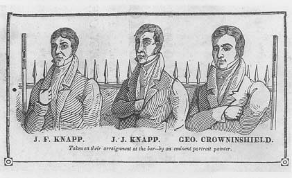 The Knapp brothers and Richard Crowninshield at their arraignment. (Courtesy, Essex Institute Historical Collections)